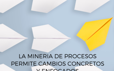 «La minería de procesos acelera cambios en las organizaciones»